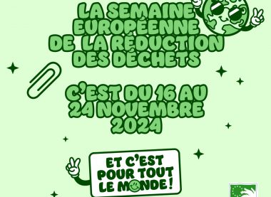 La Semaine Européenne de la Réduction des Déchets